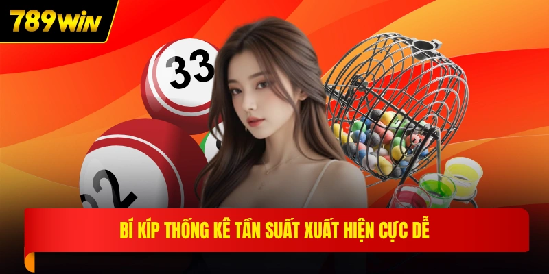 Bí kíp thống kê tần suất xuất hiện cực dễ